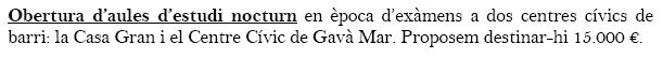 Enmienda de ERC de Gavà a los presupuestos del Ayuntamiento de Gavà para el año 2009 solicitando la apertura de aulas de estudio nocturnas en época de exámenes en el Centro Cívico de Gavà Mar (20 de octubre de 2008)